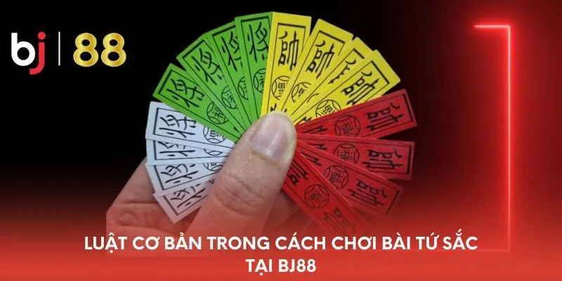 luat-co-ban-trong-cach-choi-bai-tu-sac-tai-bj88